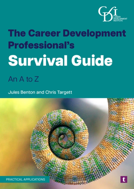 The Career Development Professional’s Survival Guide: An a to Z