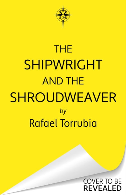 The Shipwright and the Shroudweaver: Tolkien meets Jemisin in this sensational epic fantasy debut filled with fallen gods and forbidden magic