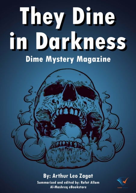 They Dine in Darkness: Dime Mystery Magazine