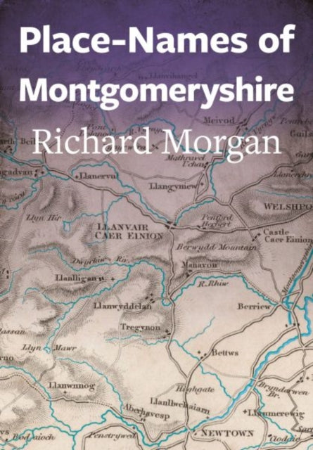 Place-Names of Montgomeryshire