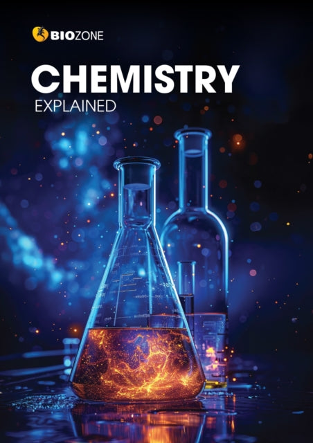 Chemistry Explained: Student Edition