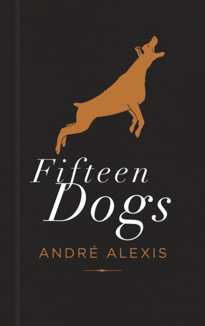 Fifteen Dogs: Tenth Anniversary Edition