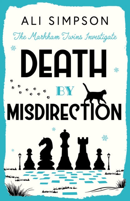 Death by Misdirection: The Markham Twins Investigate