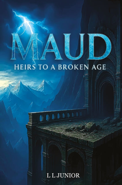 Maud – Heirs to a broken age