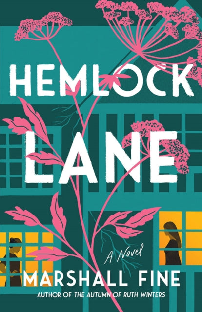 Hemlock Lane: A Novel