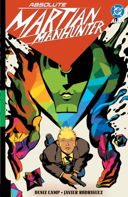 Absolute Martian Manhunter Vol. 1: Martian Vision
