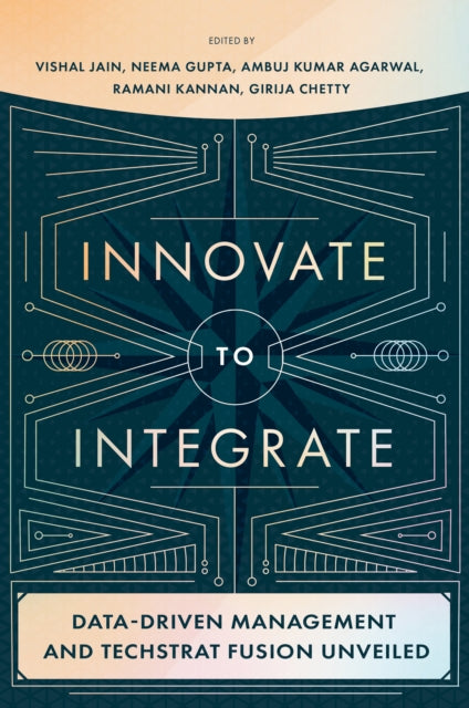 Innovate to Integrate: Data-Driven Management and TechStrat Fusion Unveiled
