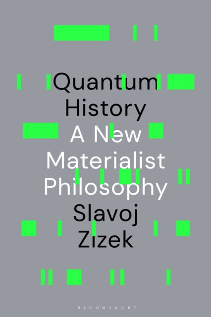 Quantum History: A New Materialist Philosophy
