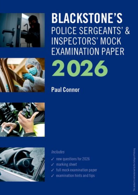 Blackstone's Police Sergeants' and Inspectors' Mock Examination Paper 2026