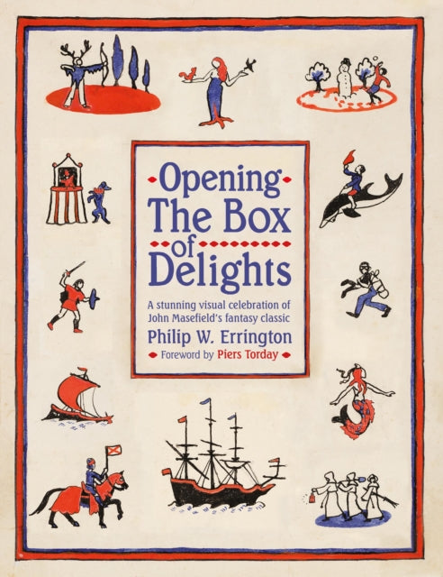 Opening The Box of Delights: A stunning visual celebration of John Masefield’s fantasy classic