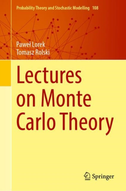 Lectures on Monte Carlo Theory