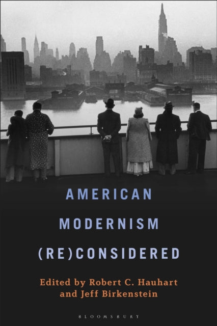 American Modernism (Re)Considered