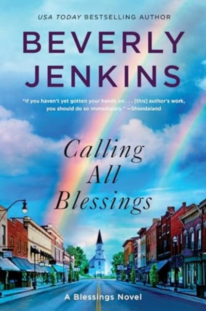 Calling All Blessings: A Blessings Novel