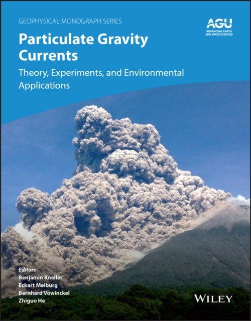 Particulate Gravity Currents: Theory, Experiments, and Environmental Applications