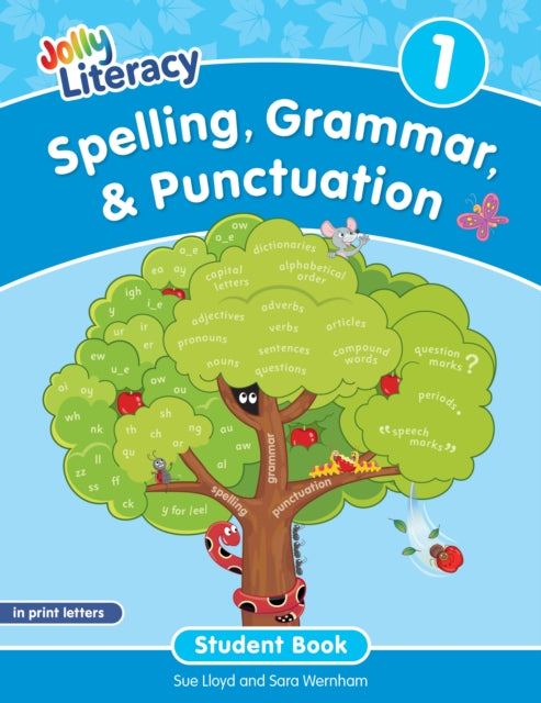 Spelling, Grammar, & Punctuation Student Book 1: In Print Letters (American English edition)