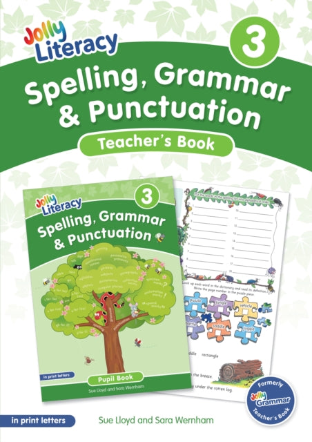 Spelling, Grammar & Punctuation Teacher’s Book 3: In Print Letters (British English edition)