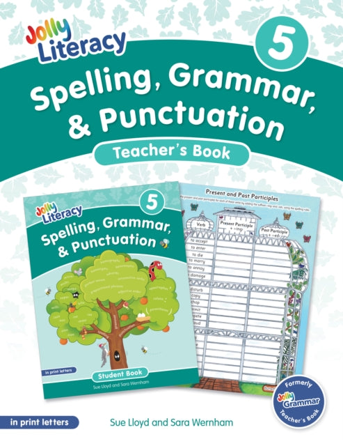 Spelling, Grammar, & Punctuation Teacher’s Book 5: In Print Letters (American English edition)