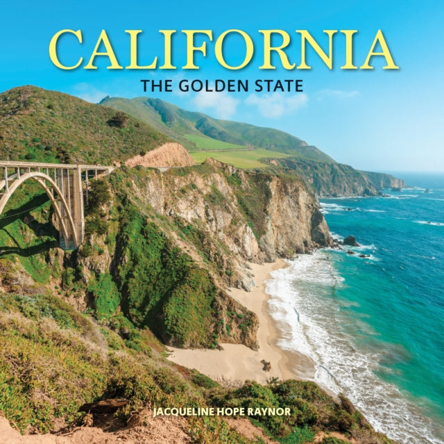 California: The Golden State