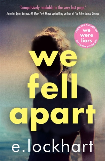 We Fell Apart: Return to the world of the TikTok sensation, We Were Liars