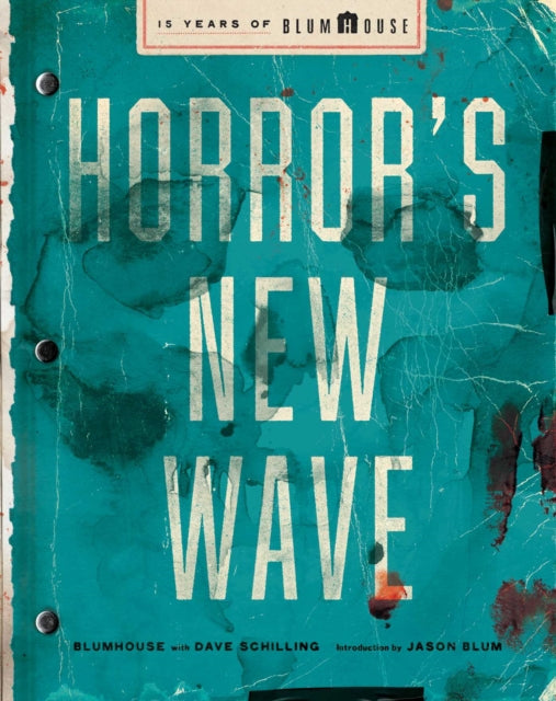 Horror's New Wave: 15 Years of Blumhouse