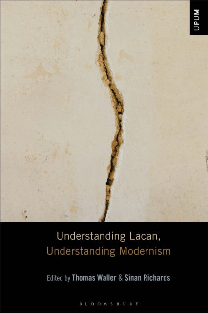 Understanding Lacan, Understanding Modernism