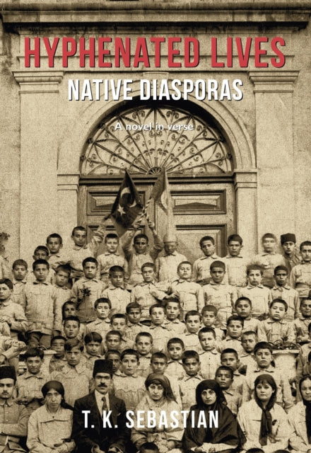 Hyphenated Lives: Native Diasporas