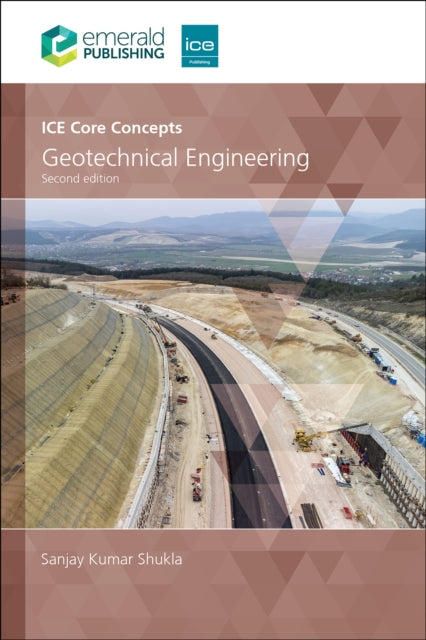 ICE Core Concepts: Geotechnical Engineering