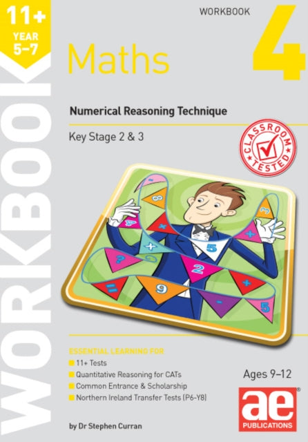 11+ Maths Year 5-7 Workbook 4: Numerical Reasoning