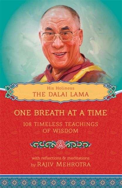 One Breath at a Time: 108 Timeless Teachings of Wisdom