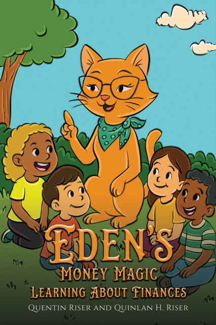 Eden’s Money Magic: Learning About Finances