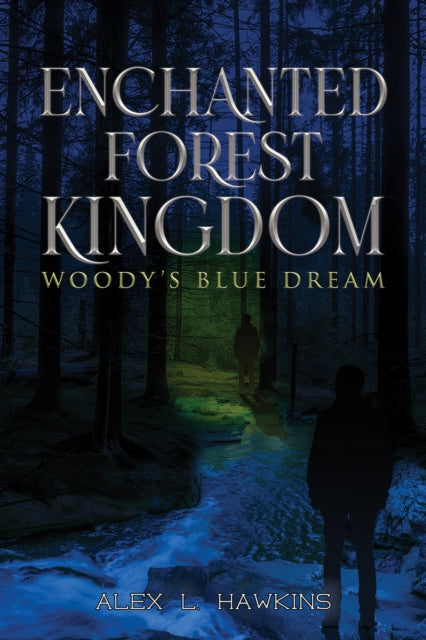 Enchanted Forest Kingdom: Woody’s Blue Dream