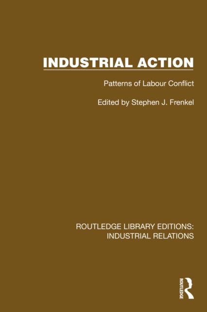 Industrial Action: Patterns of Labour Conflict