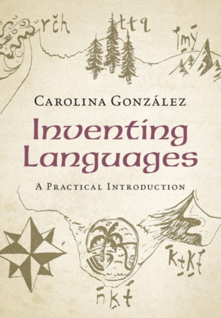 Inventing Languages: A Practical Introduction