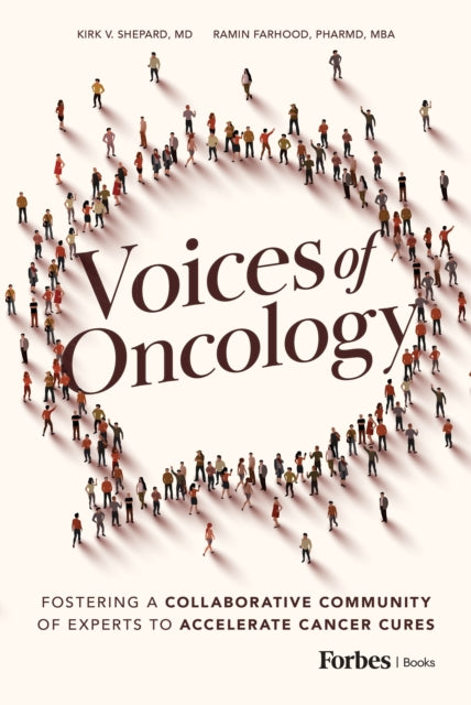 Voices of Oncology: Fostering a Collaborative Community of Experts to Accelerate Cancer Cures