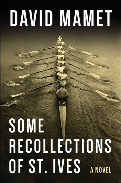 Some Recollections of St. Ives: A Novel