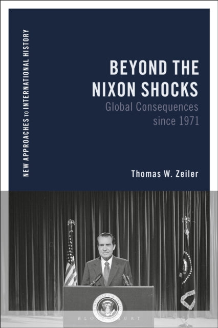 Beyond the Nixon Shocks: Global Consequences since 1971