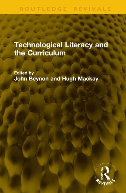 Technological Literacy and the Curriculum