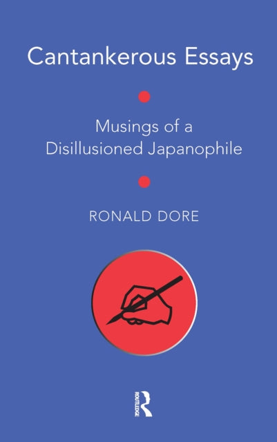 Cantankerous Essays: Musings of a Disillusioned Japanophile