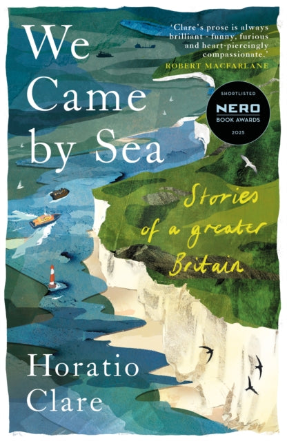 We Came by Sea: Stories of a greater Britain