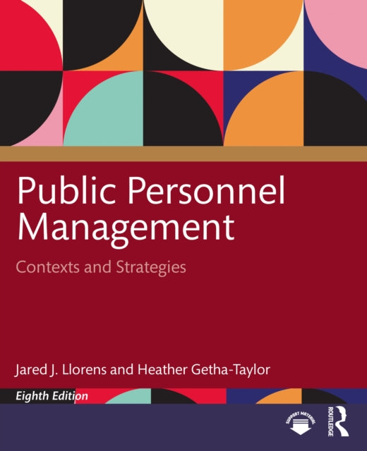 Public Personnel Management: Contexts and Strategies