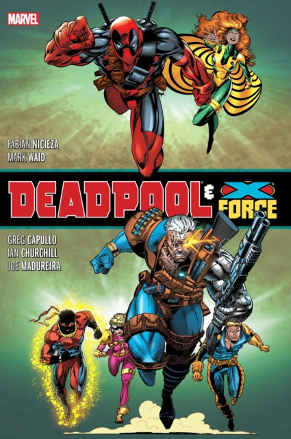 Deadpool & X-Force Omnibus (New Printing)