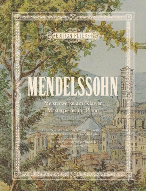 Mendelssohn Masterpieces for Piano
