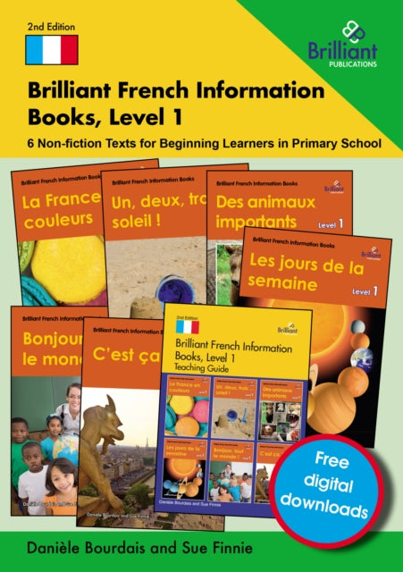 Brilliant French Information Books, Level 1: 6 Non-fiction Texts for Beginning Learners in Primary School