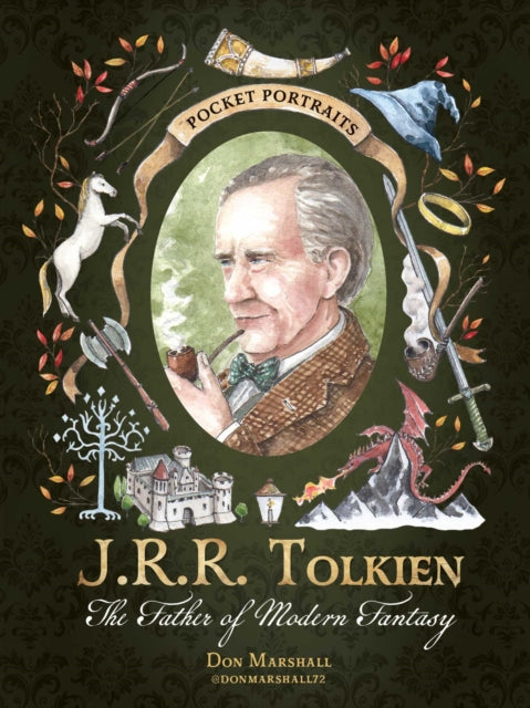 J.R.R. Tolkien: The Father of Modern Fantasy