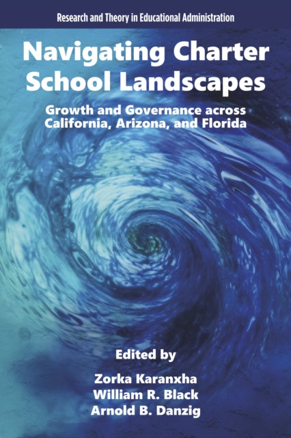 Navigating Charter School Landscapes: Growth and Governance across California, Arizona, and Florida
