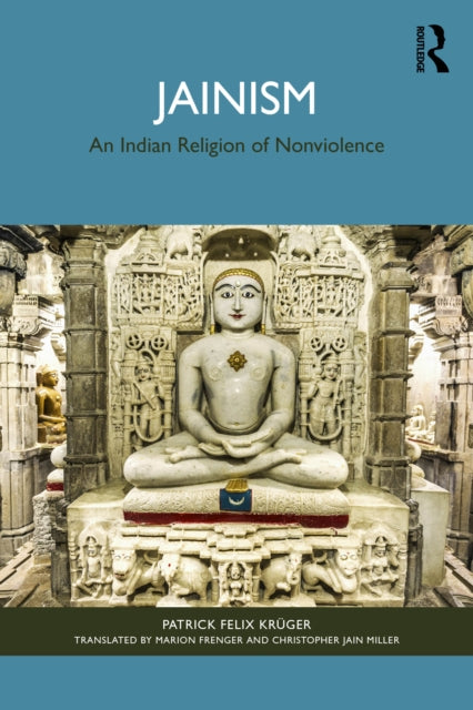 Jainism: An Indian Religion of Nonviolence