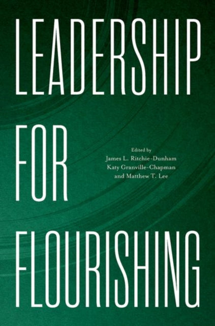 Leadership for Flourishing