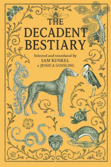 The Decadent Bestiary