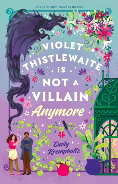 Violet Thistlewaite is Not a Villain Anymore: A charming, must-read 2025 cosy fantasy romance debut with grumpy/sunshine vibes, small-town magic, and heartwarming second chances