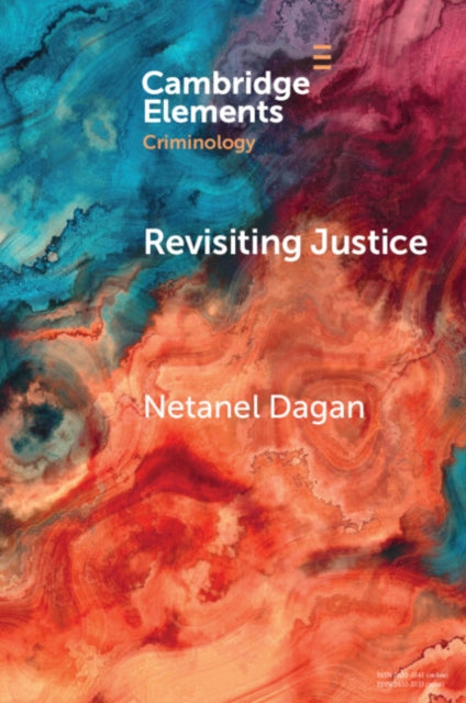 Revisiting Justice: The Moral Meaning of Parole